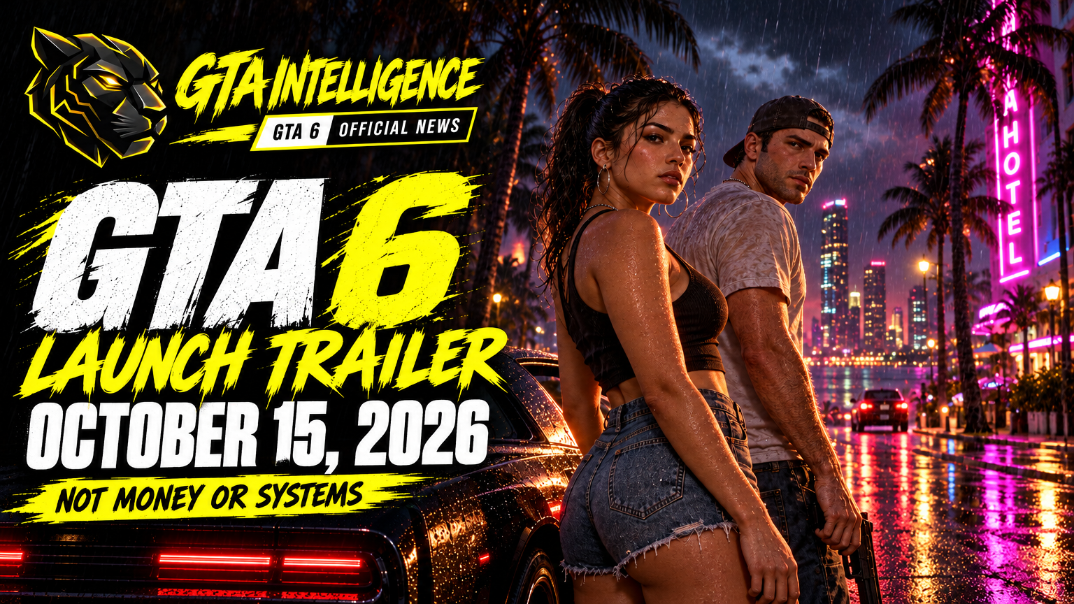 GTA Intelligence editorial poster for the GTA 6 launch trailer: rainy Vice City night, original characters, and October 15, 2026. Not official Rockstar Games art.